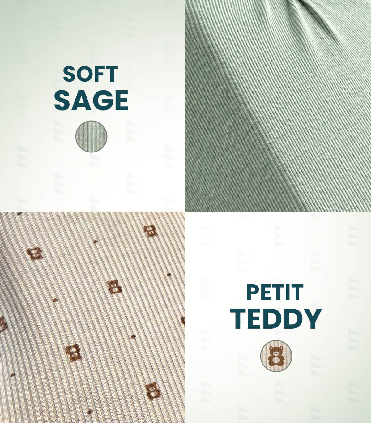 A four-panel fabric/material preview showing color and pattern options: top-left is soft sage green with text 'SOFT SAGE' and a circular swatch; top-right is a close-up of the sage fabric texture; bottom-left is a beige striped fabric with small brown motifs and text 'PETIT TEDDY'; bottom-right is a close-up of the beige striped fabric with a circular swatch.